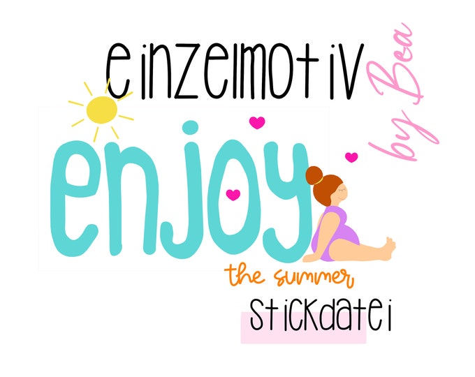 Embroidery file "enjoy the summer"