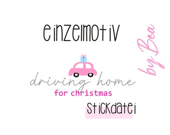 Embroidery file "Driving Home for Christmas 22"