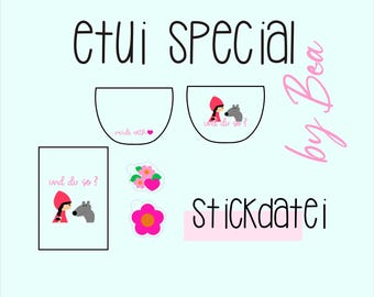 Embroidery file "Etui Special - And you?"