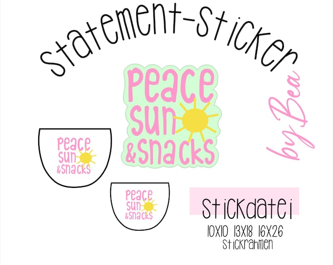 Embroidery file "Statement Sticker - Peace, Sun + Snacks"