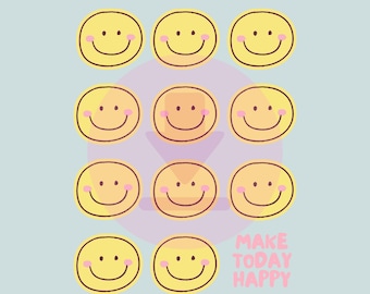 Printdesign "MAKE TODAY HAPPY"