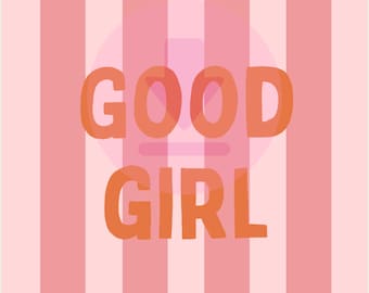 Printdesign "good girl"