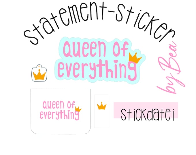 Embroidery file "Statement Sticker - Queen of Everything"