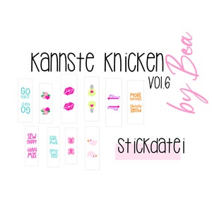 Embroidery file "Kannste Knicken vol.6"