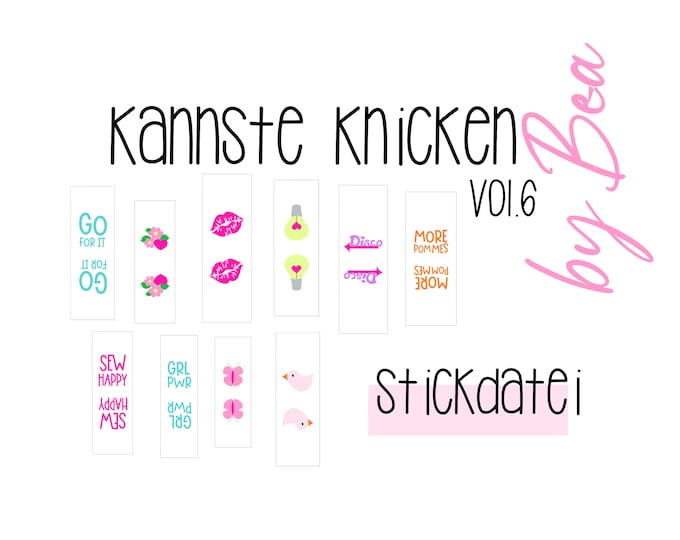 Embroidery file "Kannste Knicken vol.6"