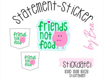 Stickdatei "Statement-Sticker - Friends"