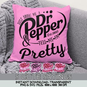 Dr Pepper Inspired SVG PNG Bundle, Retro Soda Quote Designs, Funny Dr Pepper Lover Files, Cricut Sublimation Crafts, Cute Digital Download