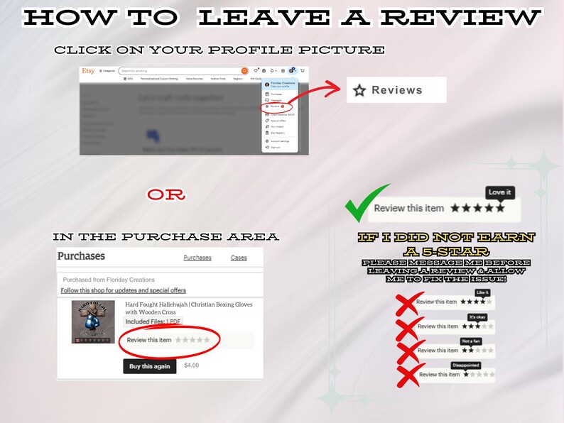 May include: Image showing instructions on how to leave a review on a website. The text includes "How to Leave a Review" and "Click on your profile picture" with an arrow pointing to the "Reviews" section. Another section shows how to review in the purchase area.
