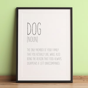 Dog Lover Quote, Dog Definition, Dog Definition Art Print, Dog Quote Wall Art, Dog Definition Wall Decor, Funny Definition, I Love My Dog