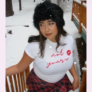 Not Yours baby tee