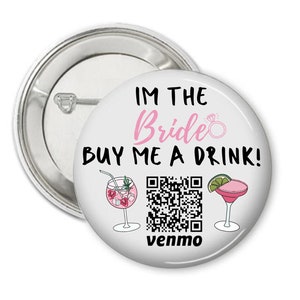 Bachelorette Venmo Button (1.5”) - Bridal Shower Venmo Pin - Bach Venmo Pin - Venmo Bachelorette Button - Bachelorette Buy Me A Drink Pin