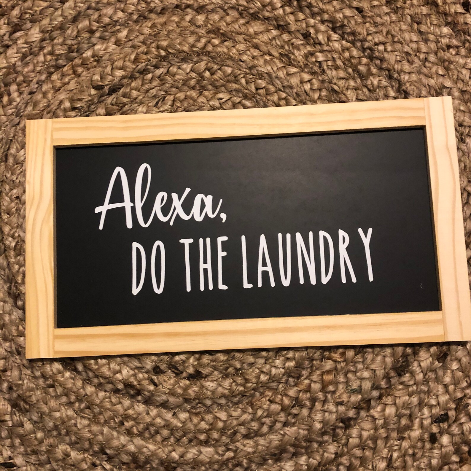 Alexa Do the Laundry Wood Chalkboard Sign Wall Hanging Home Etsy