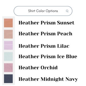 Puede incluir: Seis muestras de color para camisetas. Los colores son: Heather Prism Sunset, Heather Prism Peach, Heather Prism Lilac, Heather Prism Ice Blue, Heather Orchid y Heather Midnight Navy.