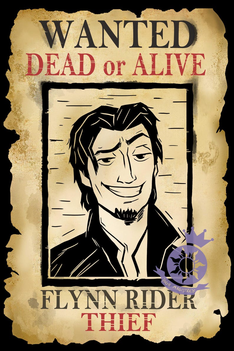 May include: A vintage-style wanted poster featuring a smiling man with dark hair and a goatee. The poster reads "WANTED DEAD or ALIVE" at the top, with "FLYNN RIDER THIEF" at the bottom. A purple emblem is in the lower right corner.