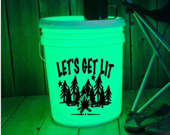 Let's Get Lit Camp Bucket Decal | Bumper Sticker | Camping | Lighted Bucket | Camping Bucket | Campsite