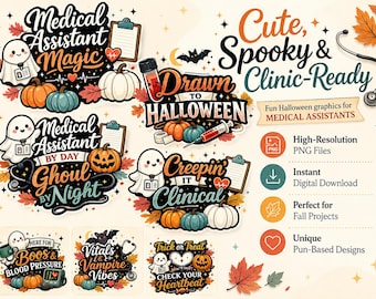 Medical Assistant Halloween PNG Bundle, 7 Funny Healthcare Shirt Designs, Spooky Clinic Digital Download