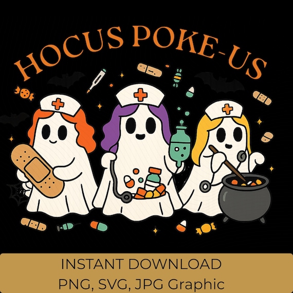 Hocus Poke-Us Nurse Halloween PNG, SVG, JPG: Phlebotomy Tech, medical, healthcare design (Digital Download)