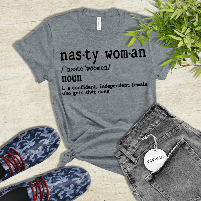 Download Nasty Woman Definition Svg For Cricut Nasty Woman Vote Biden | Etsy