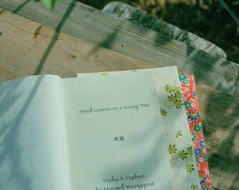 Small Leaves on a Young Tree, Haiku and Haibun by Maxwell Youngquist