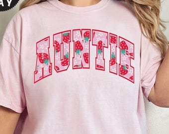 Comfort Colors Strawberry Auntie Shirt: New Aunt Gift