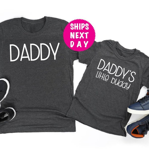 Daddy And Daddy's Little Buddy Shirt, Daddy And Me Shirt, Father and Son Shirt, Family Shirt, Little Buddy Shirt, Toddler Shirt