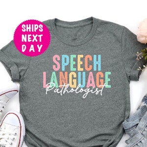 SLP T-Shirt, Speech Language Pathologist Shirt, ADHD Shirt, Mental Health Shirt, Sign Language Shirt, Speech Therapist T-Shirt, Gift For Her