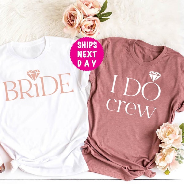 Bride Shirt, I Do Crew Shirt, Team Bride Tee, Han Do Party Tee, Bridal Party Shirt, Gift For Bride , Wedding Party Shirt, Engagement Shirts