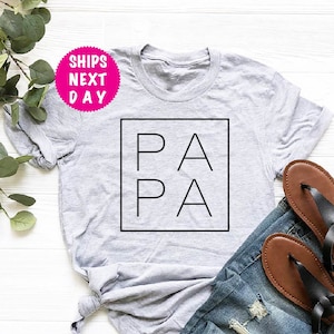 Papa Shirt, Papa Square Shirt, Papa Gift Shirt, Best Papa Shirt, Grandpa Shirt, Fathers Day Shirt, Best Dad Shirt
