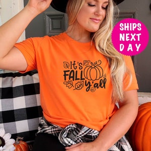 It's Fall Y'all,  Hello Fall Shirt, Hello Fall, Funny Fall Shirt, Happy Fall Yall , Pumpkin Shirt