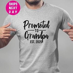 Zum Opa Est gefördert. 2025, Ankündigung T-Shirt, Vatertagsgeschenk, Opa 2025 Shirt, Geschenk für Papa, Geschenk für Opa, Weihnachtsgeschenk Shirt