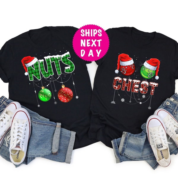 Chest And Nuts Couples Matching Shirt, Chest And Nuts Shirts, Couples Christmas Sweaters, Funny Christmas Sweatshirt, Funny Christmas Couple