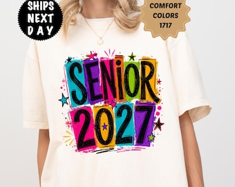 Comfort Colors Senior 2027 Shirt, Retro Graduation Tee, Colorful School Spirit Apparel