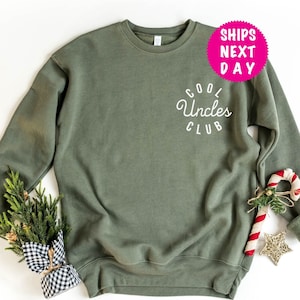 Cool Uncles Club Sweatshirt for Men , Hoodie for Uncle, Cool Uncle Shirt for New Uncle, Funny Gift for Uncle to Be, Uncle Fathers day Shirt