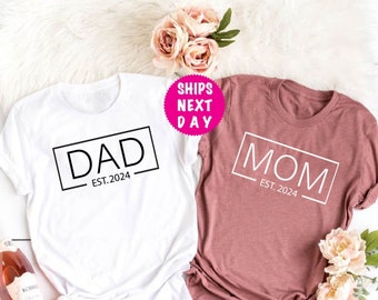 Mom Est. 2024 Shirt, Announcement Shirt, Dad Est 2024 Shirt, Promoted Tee, New Dad Shirt, Gift For Mom, New Mom Shirt, Gift For Christmas