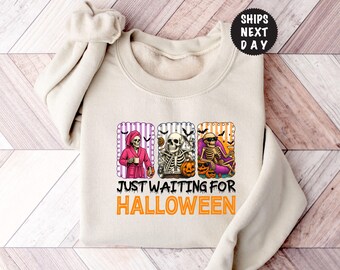 Just Waiting For Halloween Sweatshirt, Skeleton Vacation Hoodie, Spooky Season Graphic Apparel