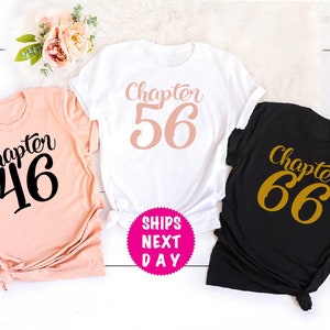 Chapter 46 Shirt, 56th Birthday Shirt, 66th Birthday Shirt, Birthday ...
