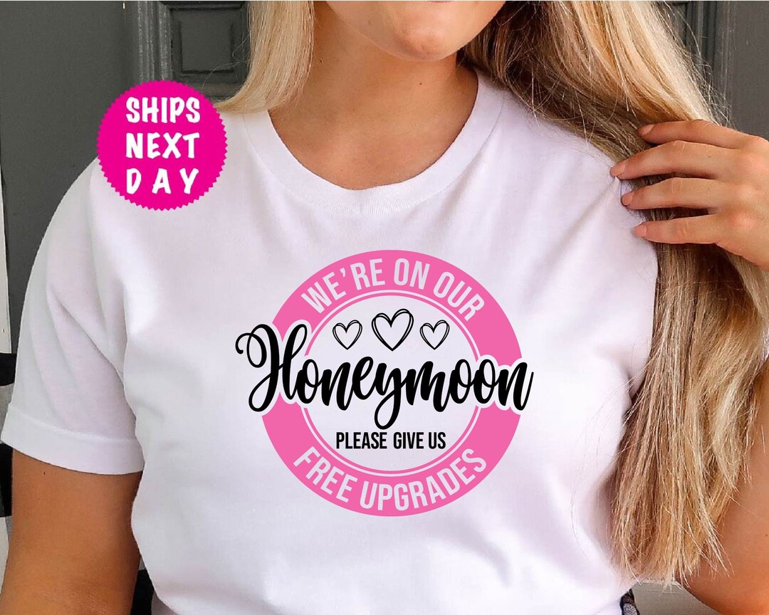 Funny Honeymoon Shirts Married Couple Shirts Honeymoon Etsy