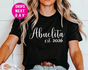 Abuelita Est 2026 Announcement Shirt, Grandma Gift
