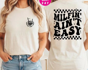 Milfin Aint Easy Tee, Skeleton Hand Graphic, Mother's Day Gift