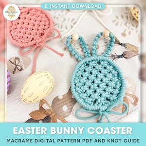 Macrame Pattern Easter Bunny Coaster: Beginner DIY  (PDF Digital Download)