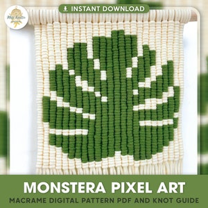 Peut inclure: Un modèle numérique pour une suspension murale en macramé représentant une feuille de monstera verte avec des accents blancs. Le modèle s'appelle "Monstera Pixel Art" et comprend un guide de nœuds.