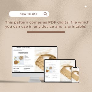 以下が含まれることがあります： かぎ針編みハンドバッグのパターンのデジタルダウンロード。パターンはPDFファイルとして入手でき、あらゆるデバイスで使用できます。画像は、パターンを表示しているコンピューター画面、タブレット、電話を示しています。