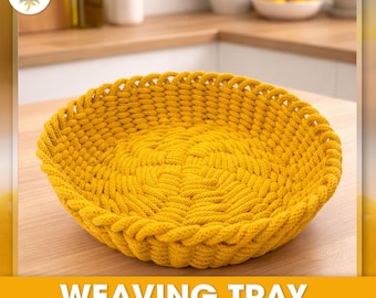 Hand-Weaving Fruit Tray/Basket - Macrame Pattern (PDF Digital Download)