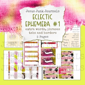 Peut inclure: Ephemera éclectique #1 de Jesus Junk Journals. Cette collection comprend des mots supplémentaires, des phrases, des onglets et des bordures. Le design présente un mélange d'éléments floraux et de script, avec des phrases comme "Hallelujah".