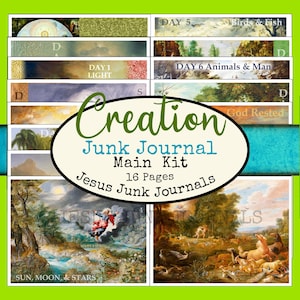 May include: A junk journal main kit with 16 pages. The cover features the word "Creation" in green script, with the text "Junk Journal Main Kit" and "Jesus Junk Journals" below. The design includes images of landscapes and biblical scenes.