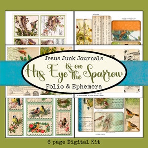 May include: A digital scrapbooking kit with six pages featuring images of birds, nests, and music. The kit is titled "His Eye is on the Sparrow" and is designed for junk journals.