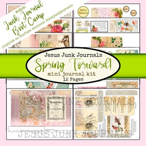 Puede incluir: Un kit de collage digital para diarios de chatarra con un tema primaveral. El kit incluye 12 páginas con imágenes de flores, pájaros, nidos y texto. El título del kit es "Spring Forward!" y es de Jesus Junk Journals.
