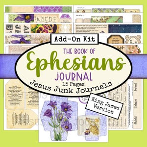 Puede incluir: Un kit adicional para un diario basura, con el texto "The Book of Ephesians Journal" y "King James Version". El kit incluye tiras de papel decorativas, etiquetas y un sobre floral con flores moradas.