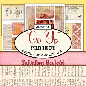 May include: A collage of paper ephemera for a junk journal project. The design includes text, floral patterns, and the words "Co Ye Project Jesus Junk Journals" in a decorative font. The theme is religious.