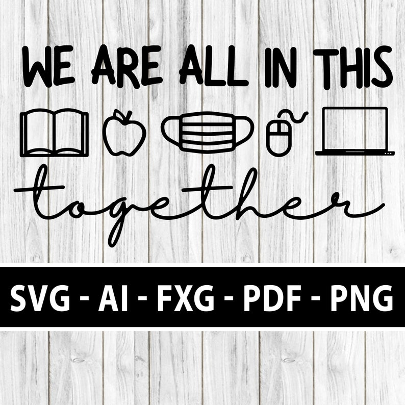 Download We are all in this together teacher Svg Cut Files Vinyl Clip | Etsy